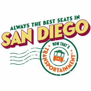 Always the Best Seats in San Diego - Now that's Transportainment