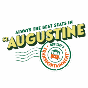 Always the best seats in St. Augustine - Now that's Transportainment