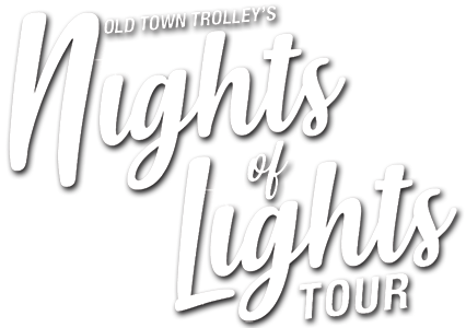 logo that reads 'Old Town Trolley's Nights of Lights Tour'
