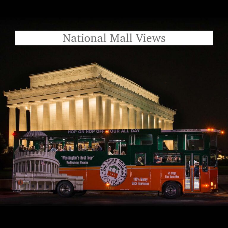 Monuments by Moonlight trolley in front of Lincoln Memorial and the words National Mall Views