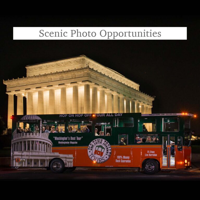 Monuments by Moonlight trolley in front of the Lincoln Memorial at night and the words Scenic Photo Opportunities