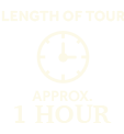 length of tour - approx. 1 hour